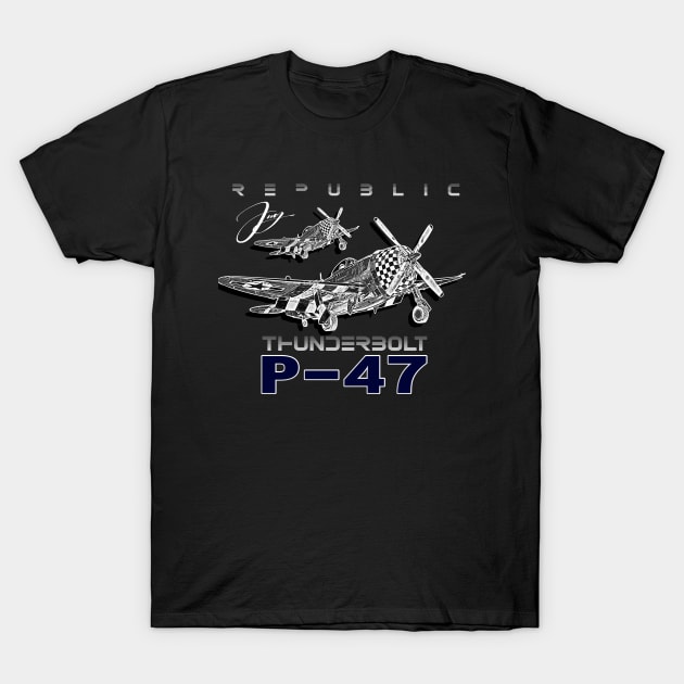 P47 Thunderbolt Republic World War II Fighter Aircraft T-Shirt by aeroloversclothing